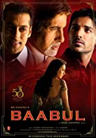 Baabul 2006 Full Movie Download 480p 720p 1080p FilmyMeet